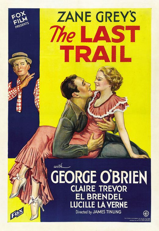 The Last Trail Movie Poster