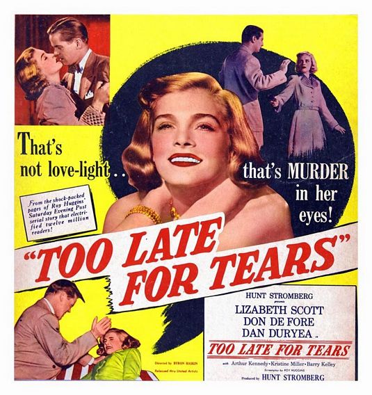 Too Late for Tears Movie Poster