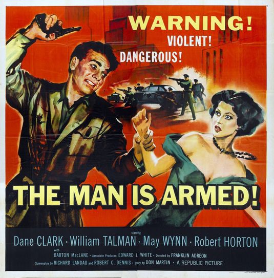 The Man Is Armed Movie Poster