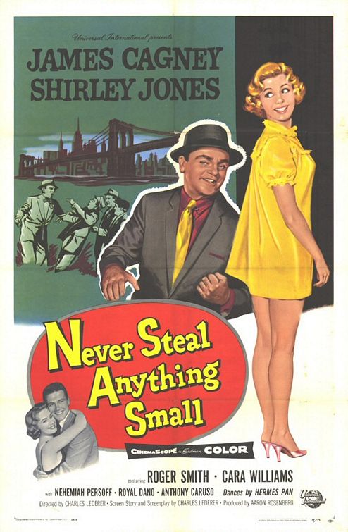 Never Steal Anything Small Movie Poster