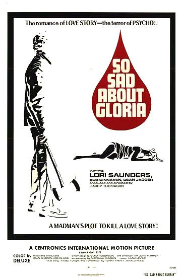So Sad About Gloria Movie Poster