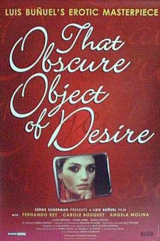 That Obscure Object of Desire Movie Poster