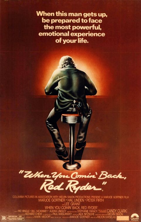 When You Comin' Back, Red Ryder? Movie Poster