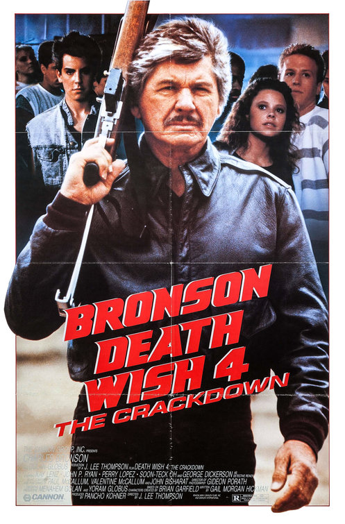 Death Wish 4: The Crackdown Movie Poster