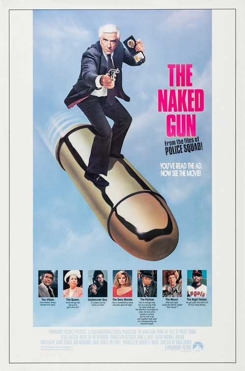 The Naked Gun: From the Files of Police Squad! Movie Poster