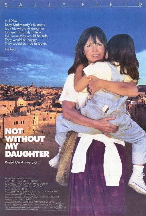 Not Without My Daughter Movie Poster