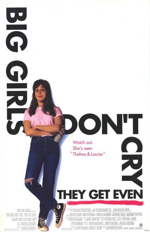 Big Girls Don't Cry... They Get Even Movie Poster