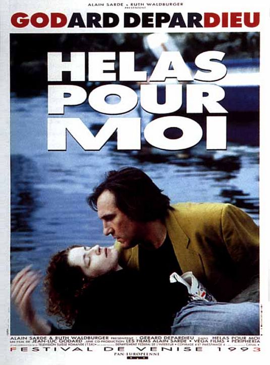 Helas Pour Moi Movie Poster