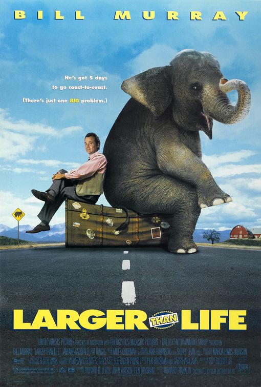 Larger Than Life Movie Poster