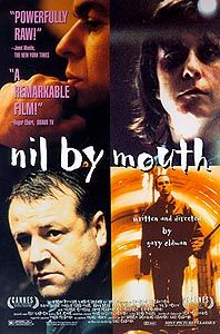 Nil by Mouth Movie Poster
