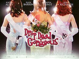 Drop Dead Gorgeous Movie Poster