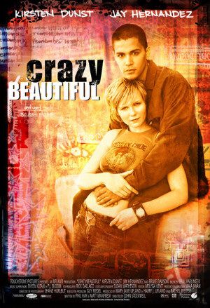 Crazy / Beautiful Movie Poster