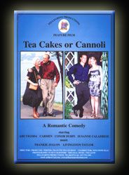 Tea Cakes or Cannoli Movie Poster