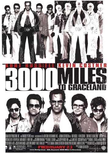 3000 Miles to Graceland Movie Poster