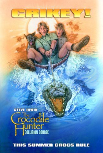 Crocodile Hunter: Collision Course Movie Poster