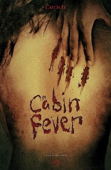Cabin Fever Movie Poster