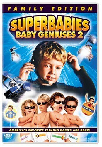 Superbabies: Baby Geniuses 2 Poster
