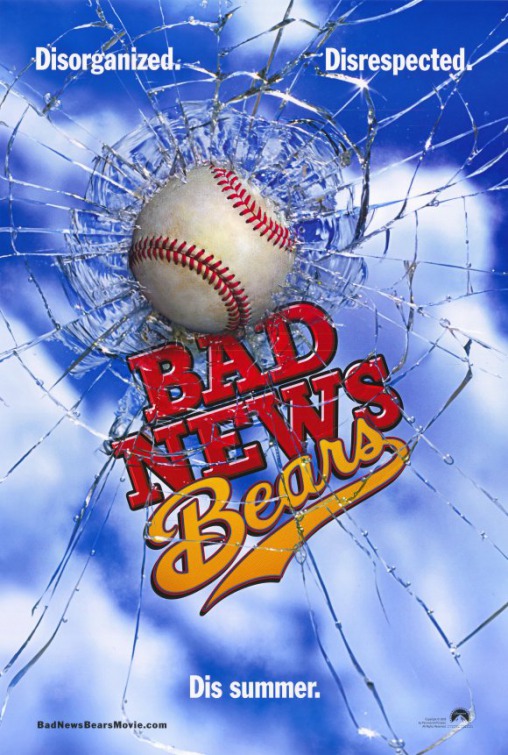 Bad News Bears Movie Poster