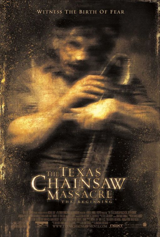The Texas Chainsaw Massacre: The Beginning Movie Poster