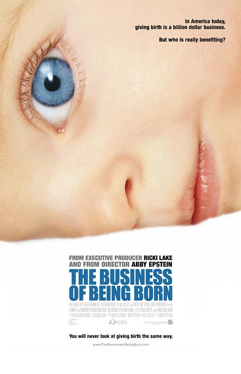 The Business of Being Born Movie Poster