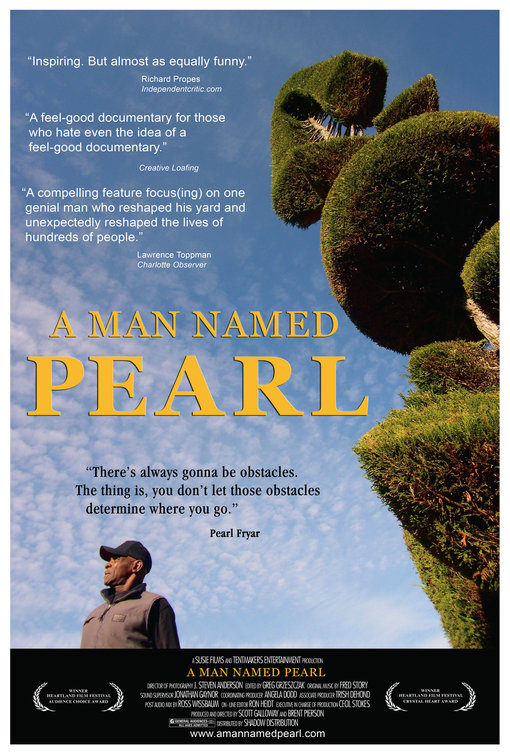 A Man Named Pearl Movie Poster
