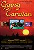 Gypsy Caravan (2007) Thumbnail