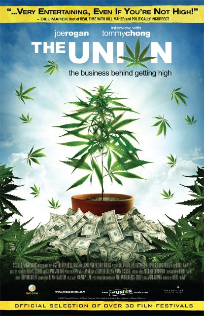 The Union: The Business Behind Getting High Movie Poster