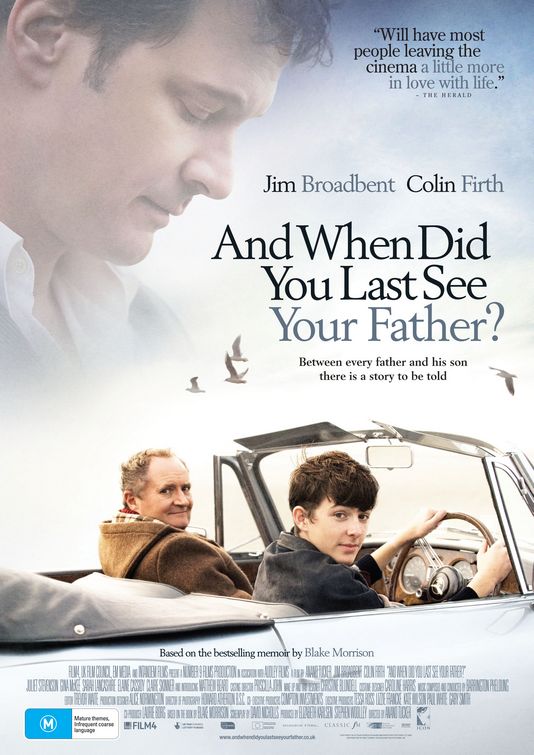 When Did You Last See Your Father? Movie Poster
