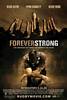 Forever Strong (2008) Thumbnail