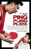 Ping Pong Playa (2008) Thumbnail