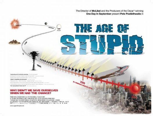 The Age of Stupid Movie Poster