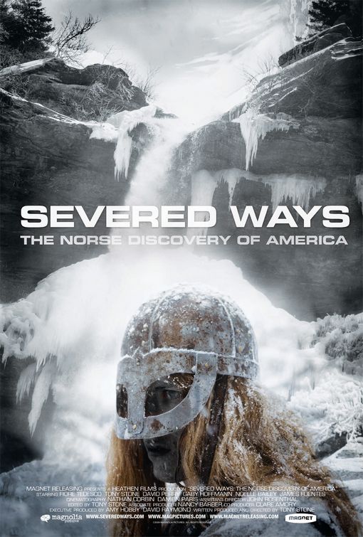 Severed Ways: The Norse Discovery of America Movie Poster