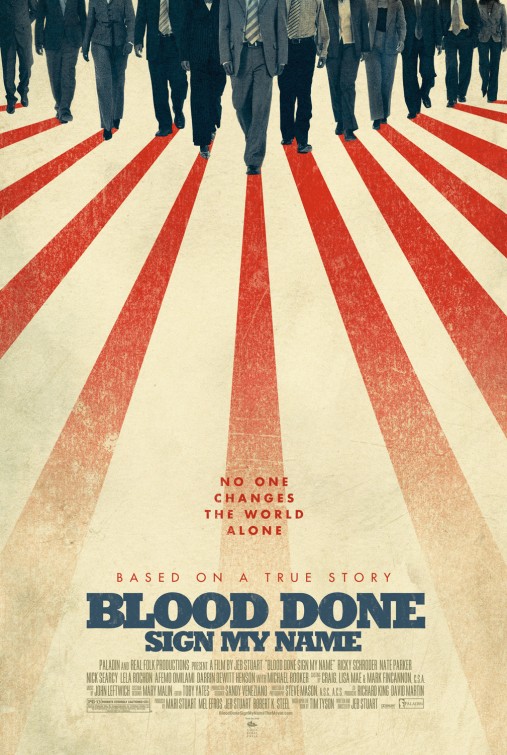 Blood Done Sign My Name Movie Poster