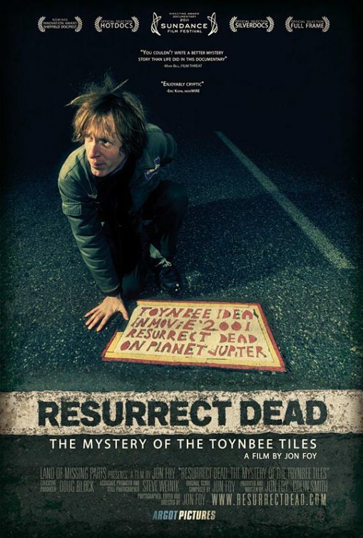 Resurrect Dead: The Mystery of the Toynbee Tiles Movie Poster