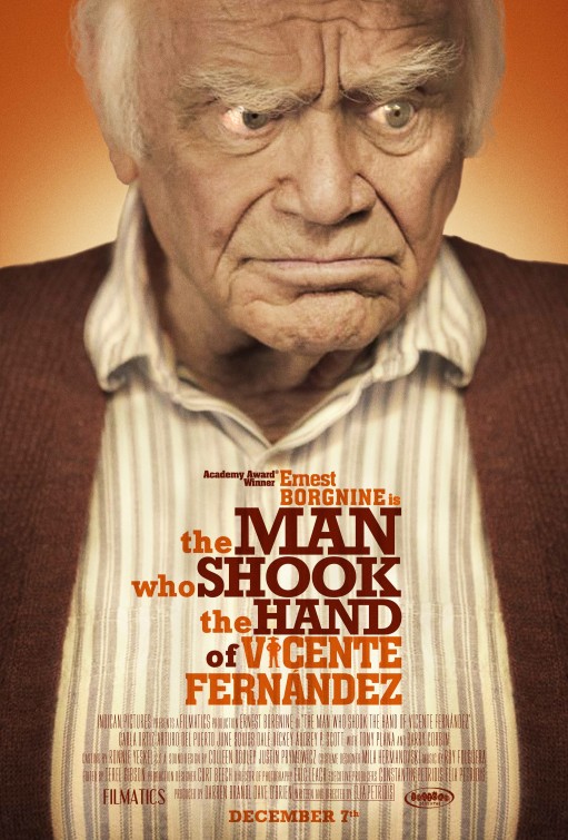 The Man Who Shook the Hand of Vicente Fernandez Movie Poster