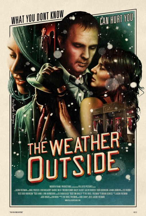 The Weather Outside Movie Poster