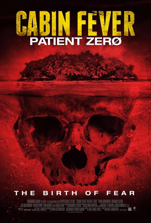 Cabin Fever: Patient Zero Movie Poster