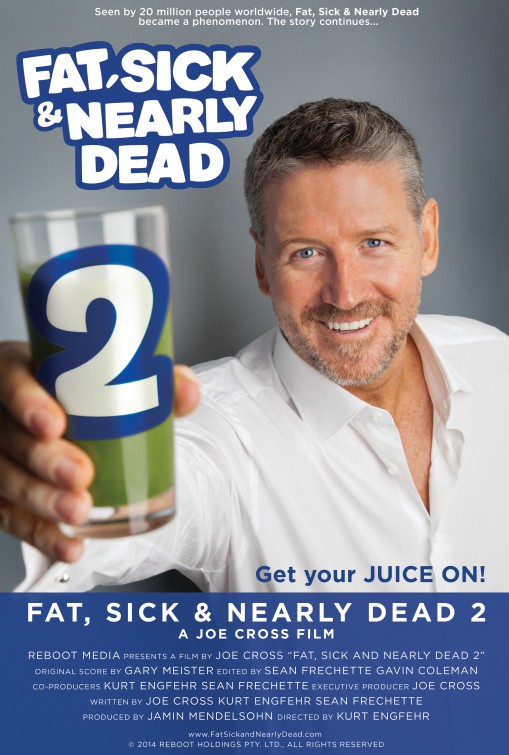 Fat, Sick & Nearly Dead 2 Movie Poster