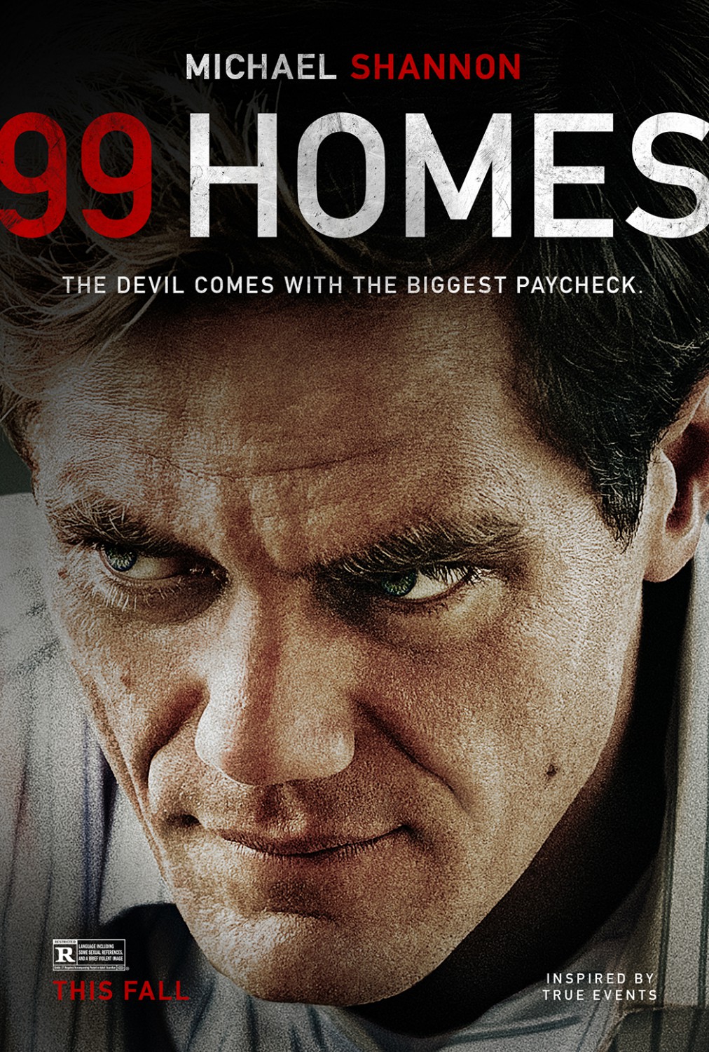 Extra Large Movie Poster Image for 99 Homes (#5 of 6)
