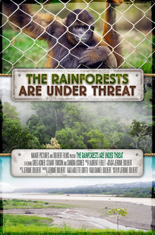 The Rainforests Are Under Threat Movie Poster