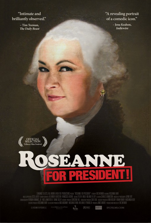 Roseanne for President! Movie Poster