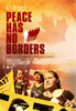 Peace Has No Borders (2016) Thumbnail