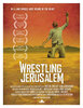 Wrestling Jerusalem (2016) Thumbnail