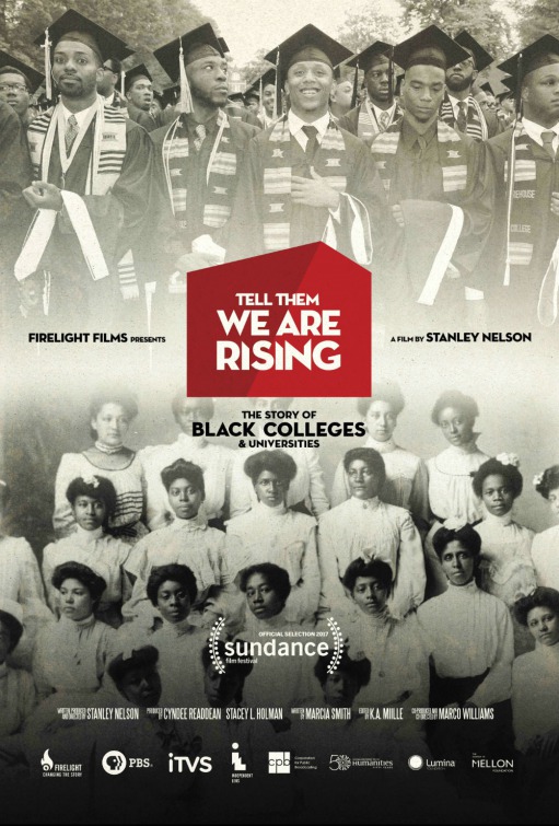 Tell Them We Are Rising: The Story of Black Colleges and Universities Movie Poster