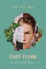 Chef Flynn (2018) Thumbnail