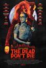 The Dead Don't Die (2019) Thumbnail
