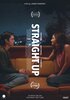 Straight Up (2019) Thumbnail