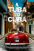 A Tuba to Cuba (2019) Thumbnail
