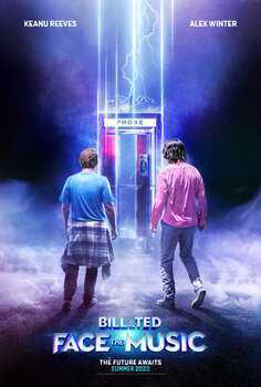 Bill & Ted Face the Music Movie Poster