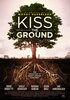 Kiss the Ground (2020) Thumbnail